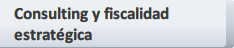 Consulting y fiscalidad
estrat�gica